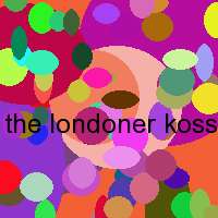 the londoner kossen