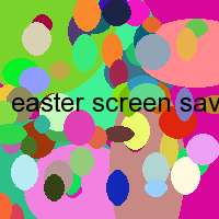easter screen saver