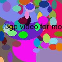3gp video for mobil